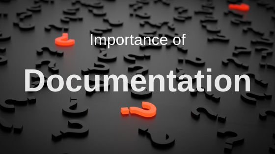 Documentation importance